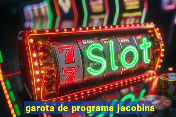 garota de programa jacobina